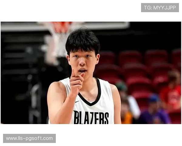 开拓者新秀杨瀚森场均2.3分，效率提升成出场时间关键